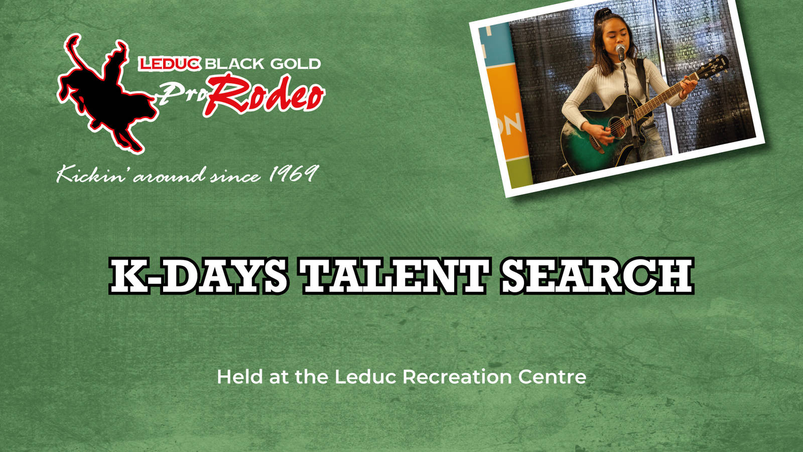 Black Gold Rodeo K-Days Talent Search Black Gold Rodeo K-Days Talent Search